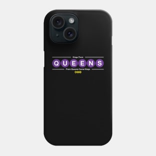 From Queens Come Kings Phone Case