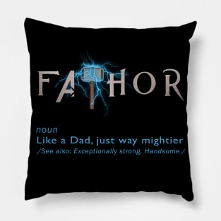 FaThor Pillow