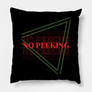 no peeking christmas Pillow