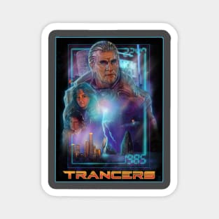 Trancers Magnet