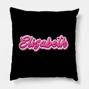 Elizabeth My Name Is Elizabeth! Pink Pillow