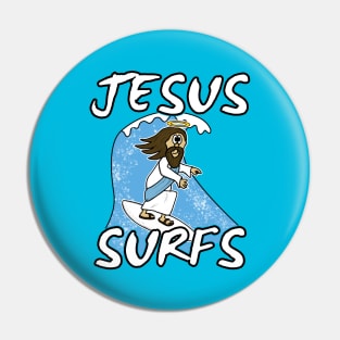 Christian Surfer, Jesus Surfs, Surfing Funny Pin