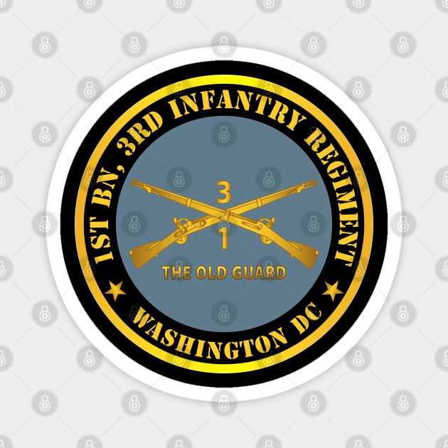 1st Bn 3rd Infantry Regiment - Washington DC - The Old Guard w Inf Branch Magnet by twix123844