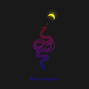 Wise as serpents T-Shirt