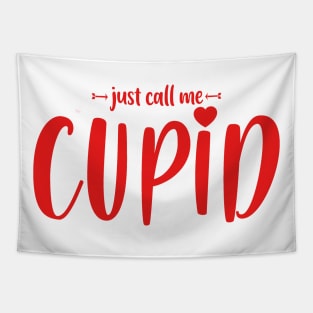 JUST CALL ME CUPID Tapestry