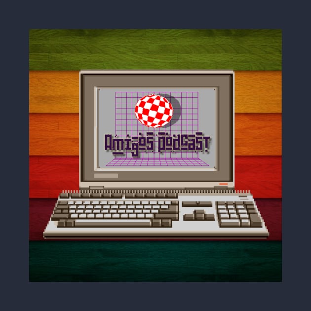 Amigos Podcast by AmigaTees