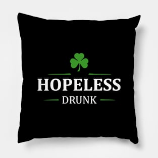 Hopeless Drunk Pillow