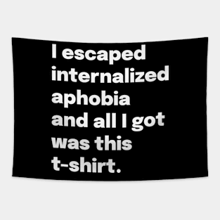 Escaped Aphobia Tapestry