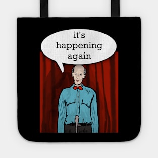 The Giant of Twin Peaks- it's happening again Tote