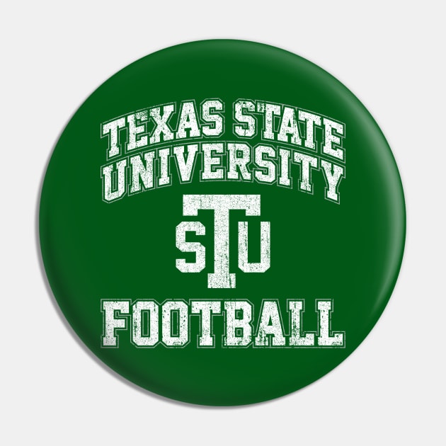 Texas State Football - Necessary Roughness Pin by huckblade