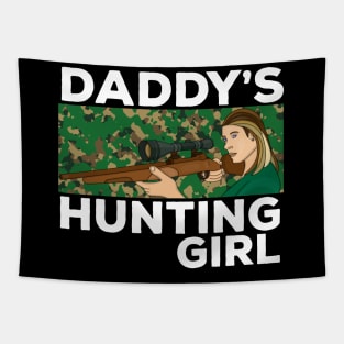 Daddy's Hunting Girl Tapestry