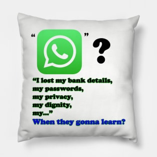 whatsapp fuck up Pillow