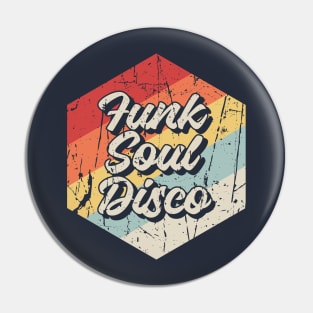 Funk Soul Disco Retro Pin