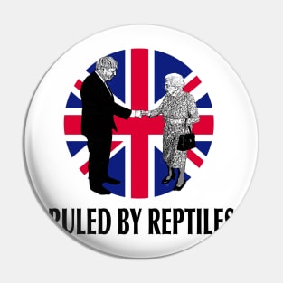 Boris and The Queen - Ruled By Reptiles Pin