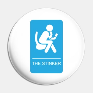 The Stinker - Restroom Sign Pin