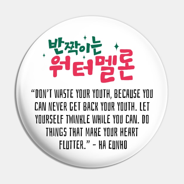 Twinkling Watermelon Korean Drama Quote Pin by ArtRaft Pro