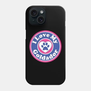 I LOVE MY GOLDADOR DOG HEART I LOVE MY DOG Phone Case