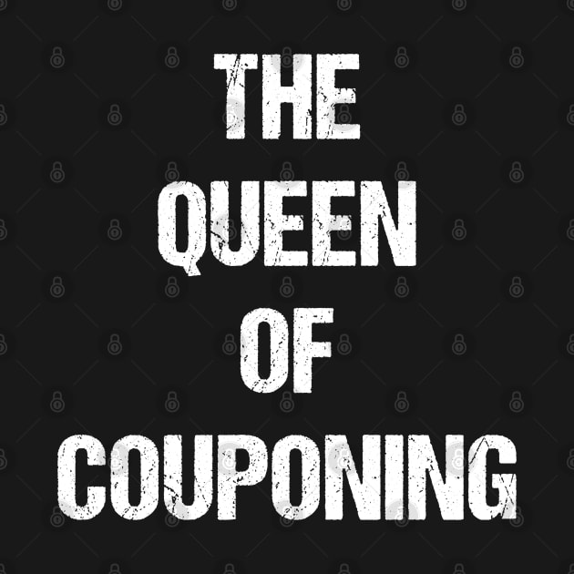 The Queen of Couponing Text Based Design by designs4days