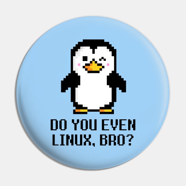 Do you even Linux Bro? Pin by leo-jess