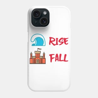 Hamilton Oceans Rise Empires Fall Phone Case