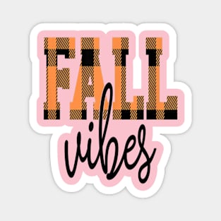 Fall Vibes Magnet