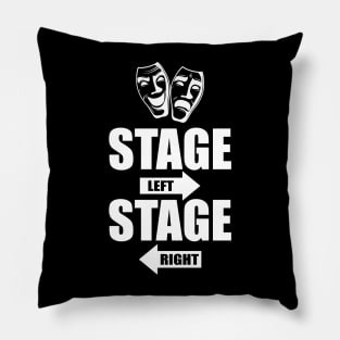 Theatre - Stage Left Stage Right Pillow