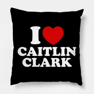 I Love Caitlin Clark Pillow