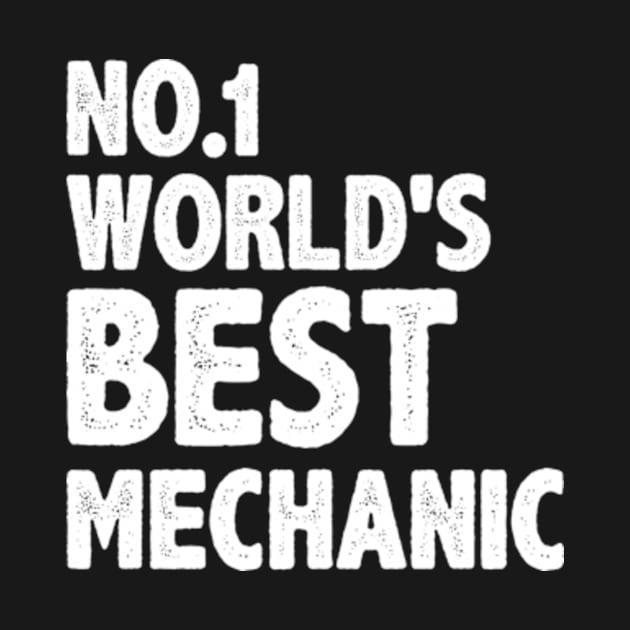 number one worlds best mechanic by MinyMerch