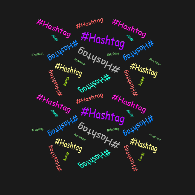 Obnoxious colorful comic sans hashtag pattern by RandomSorcery