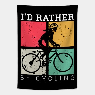 I'd rather be cycling vintage, cyclist bicycle gifts Tapestry