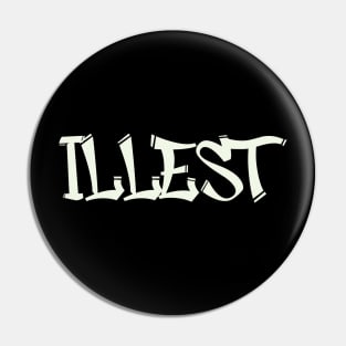 Illest Pin