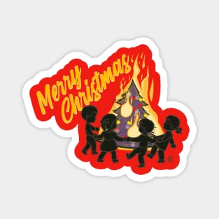 Merry Christmas Let it Burn Let it Burn Let it Burn Magnet