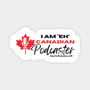 Canadian Podcaster Magnet