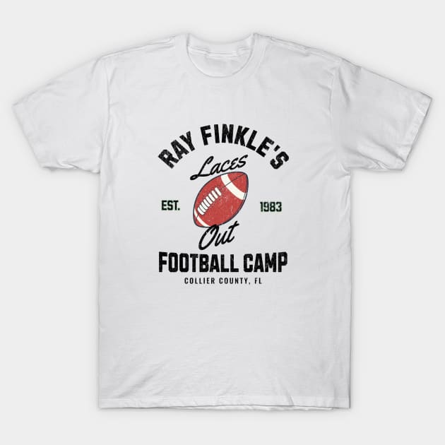 Ray Finkle Football Camp Laces Out T-Shirt Ray Finkle Football Camp Laces Out T-Shirt