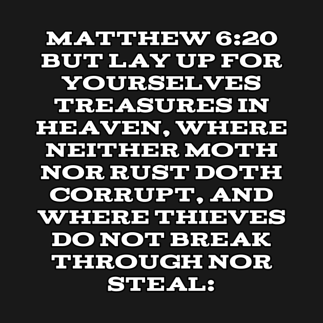 Matthew 6:20 Bible Verse King James Version by Holy Bible Verses