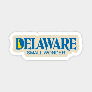 Delaware - Small Wonder Magnet