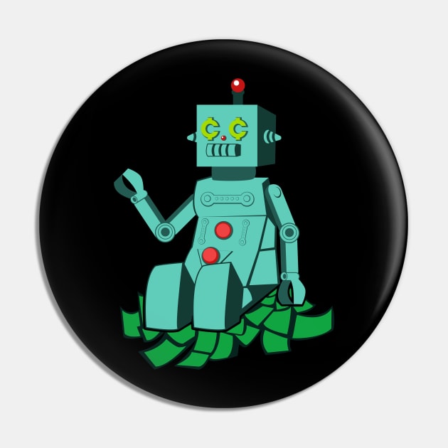 Robot on cash Pin by Cheap_Ass_Gamer