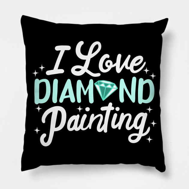 I love Diamond Painting Pillow by maxcode