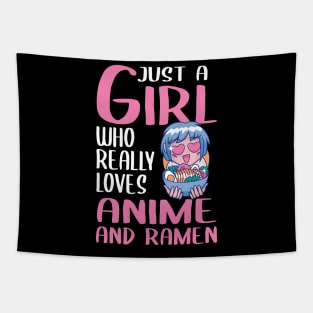 Womens Gift Just A Girl Who Really Loves Anime And Ramen Tapestry