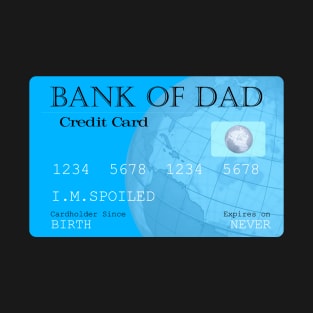 Bank of Dad T-Shirt