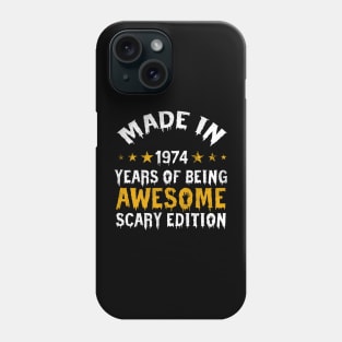 made in 1974 years of being limited edition Phone Case