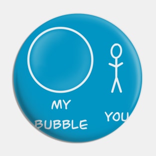 My bubble Pin