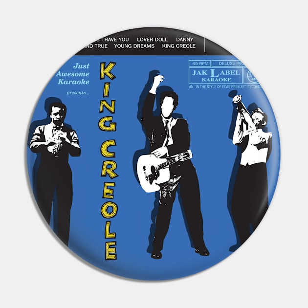 King Creole - by Just Awesome Karaoke Pin by JAKMusic