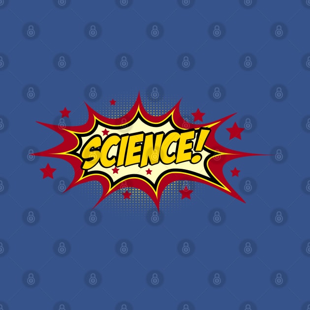 Comic book call-out in bright red, blue, and yellow: SCIENCE! by Ofeefee