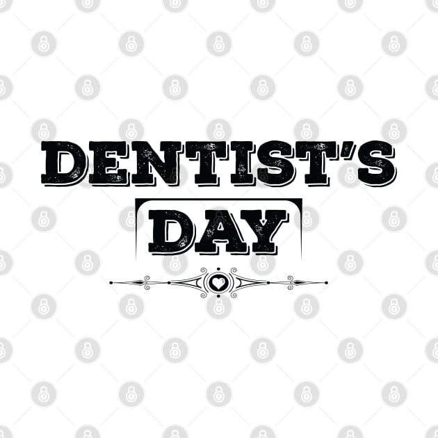 National Dentist’s Day Black by VecTikSam