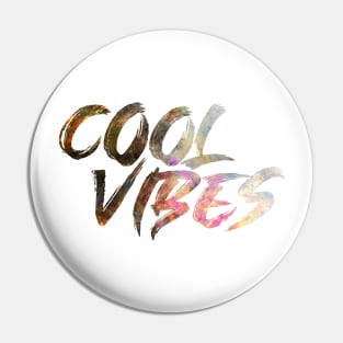 Cool Vibes Pin