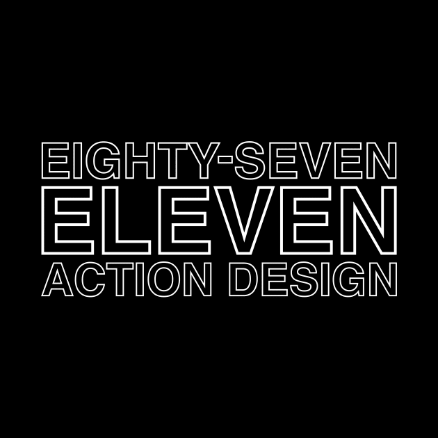 87Eleven Action Design by Scum & Villainy