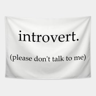 introvert Tapestry