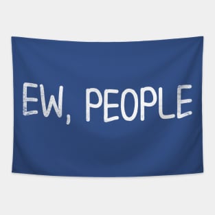 Ew, People Tapestry