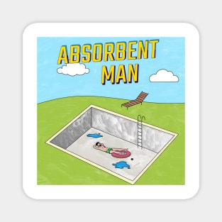 Absorbent Man (Full Frame) Magnet